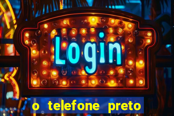 o telefone preto torrent magnet